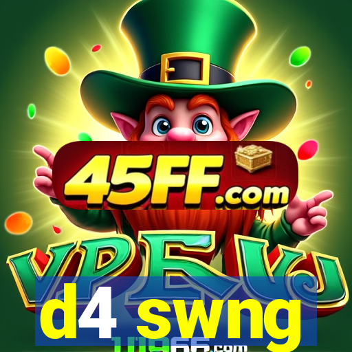 d4 swng